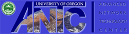 University of Oregon Advanced Network Technology Center